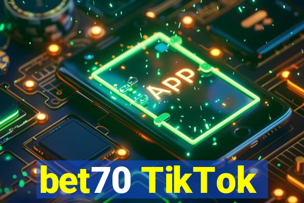 bet70 TikTok